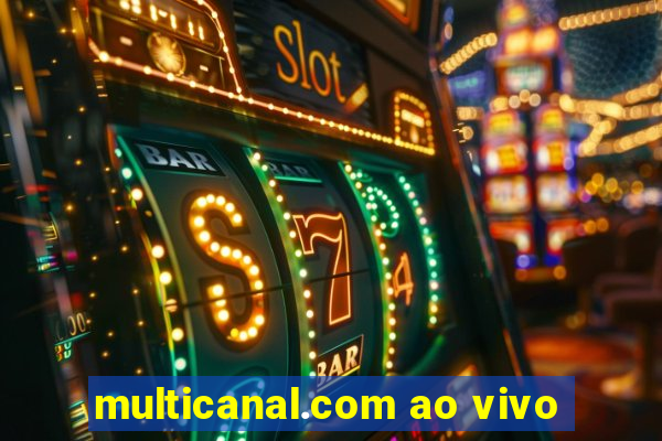 multicanal.com ao vivo